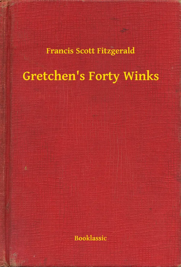 Gretchen's Forty Winks