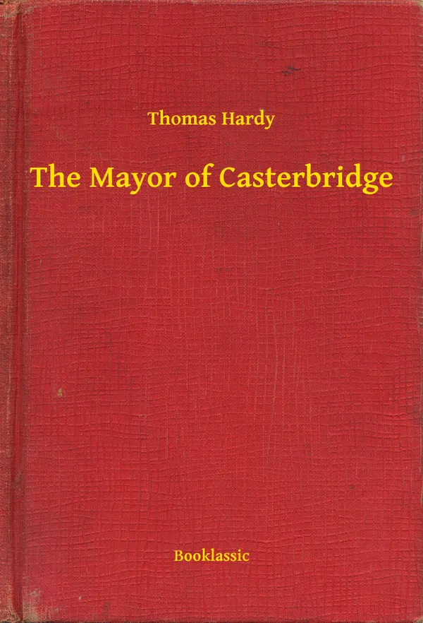 The Mayor of Casterbridge