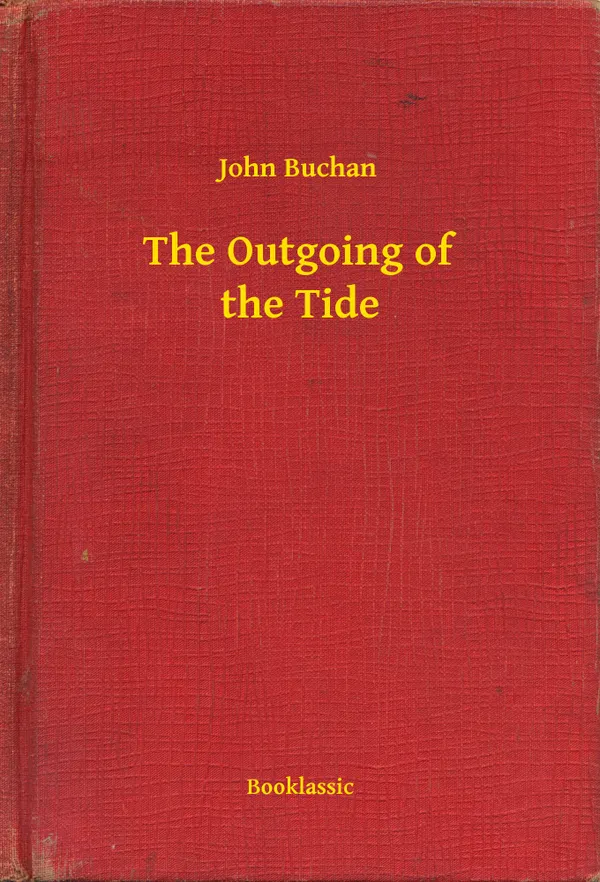 The Outgoing of the Tide