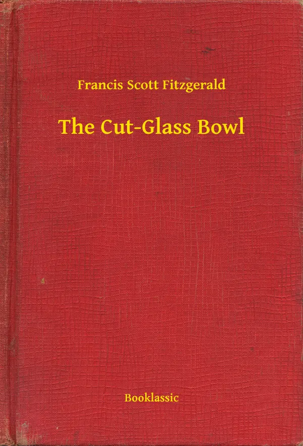 The Cut-Glass Bowl