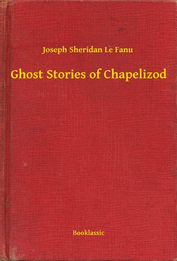 Ghost Stories of Chapelizod