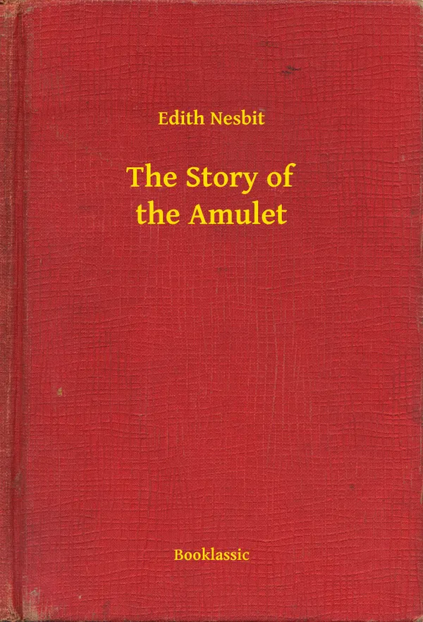 The Story of the Amulet
