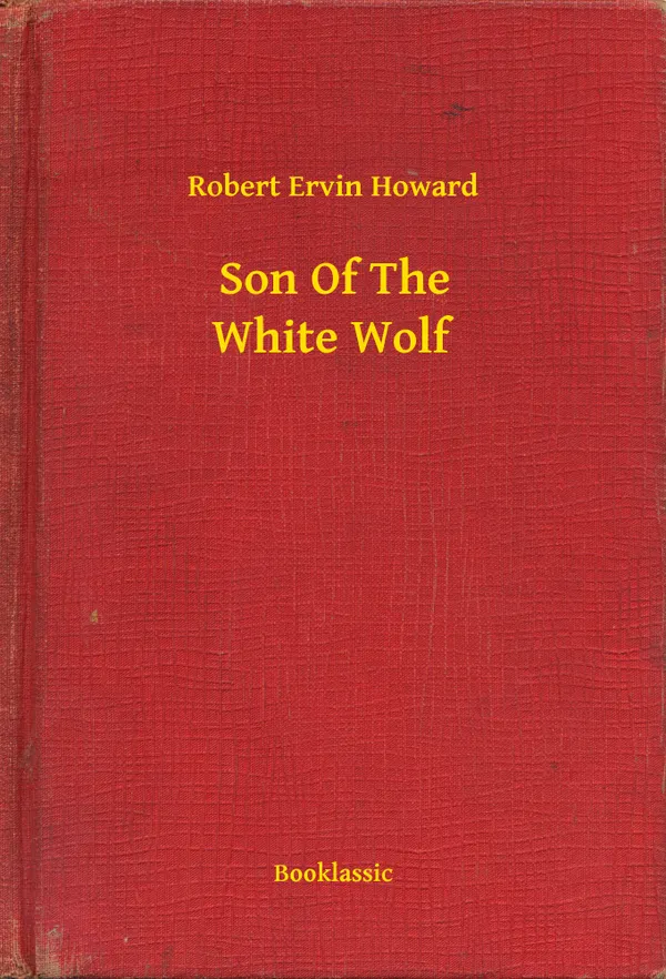 Son Of The White Wolf