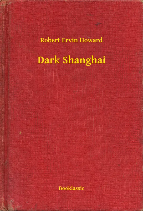Dark Shanghai