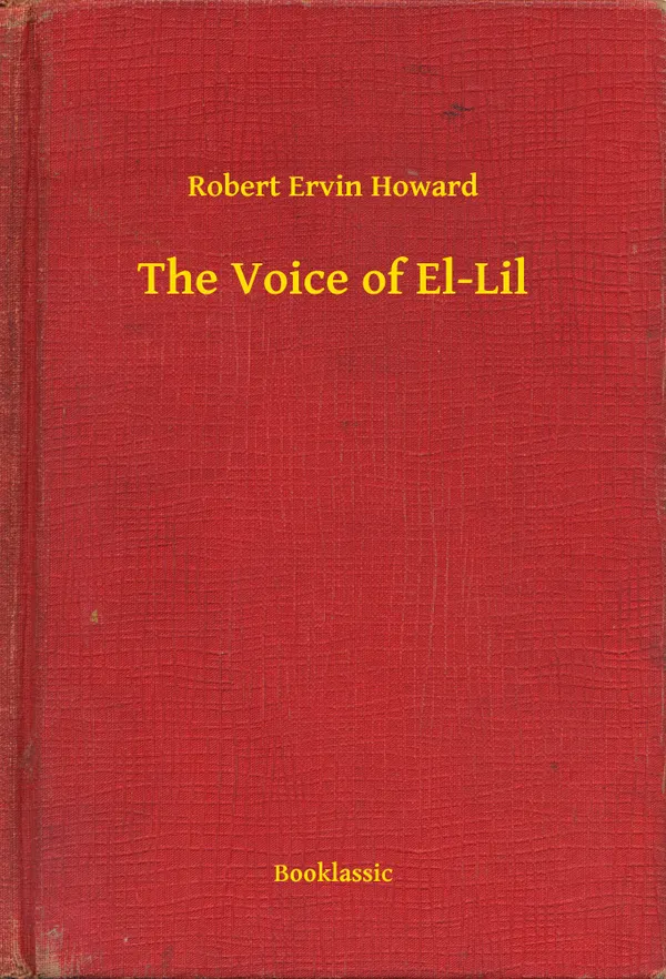 The Voice of El-Lil