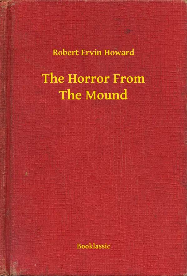 The Horror From The Mound