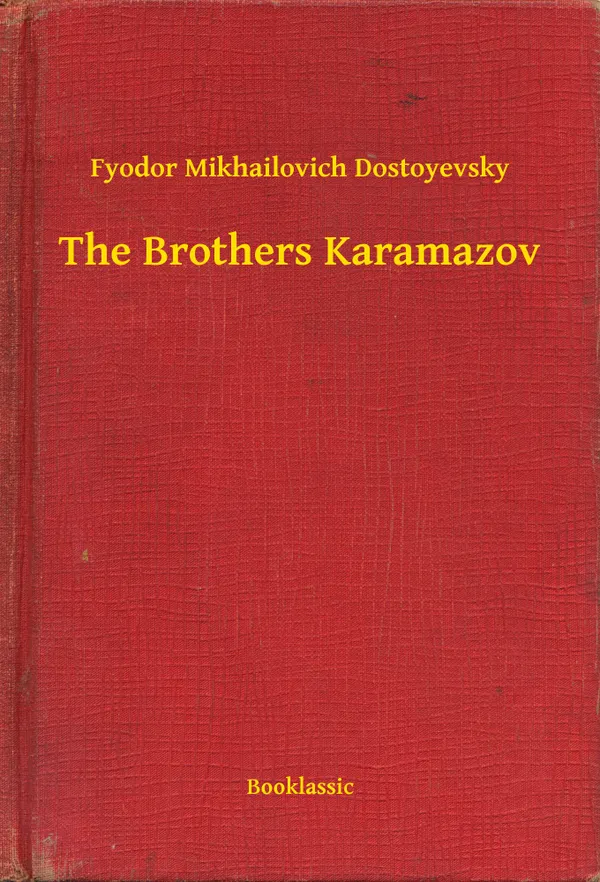 The Brothers Karamazov