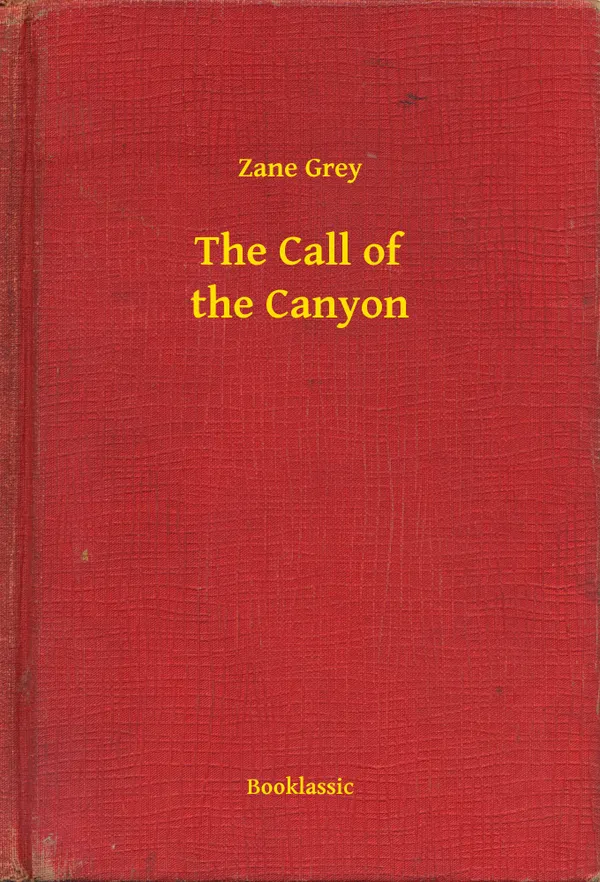 The Call of the Canyon