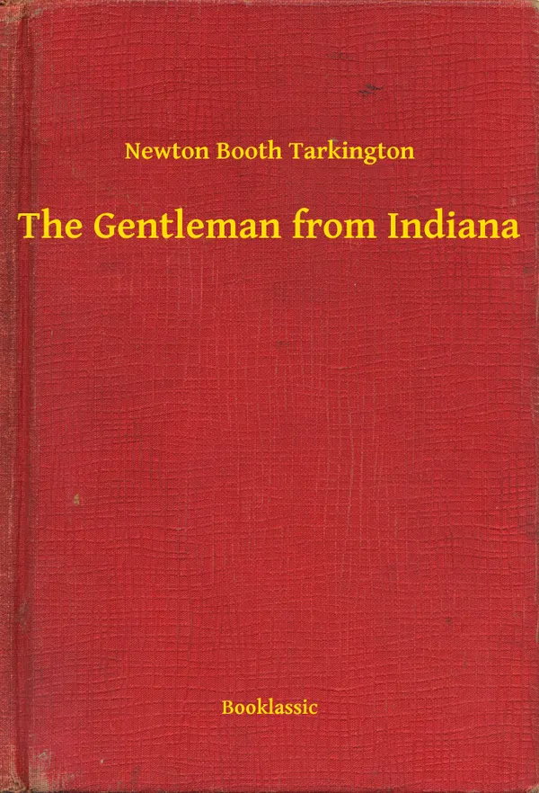 The Gentleman from Indiana