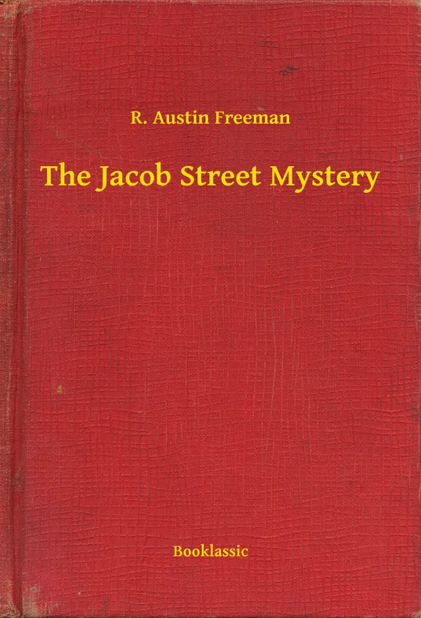 The Jacob Street Mystery
