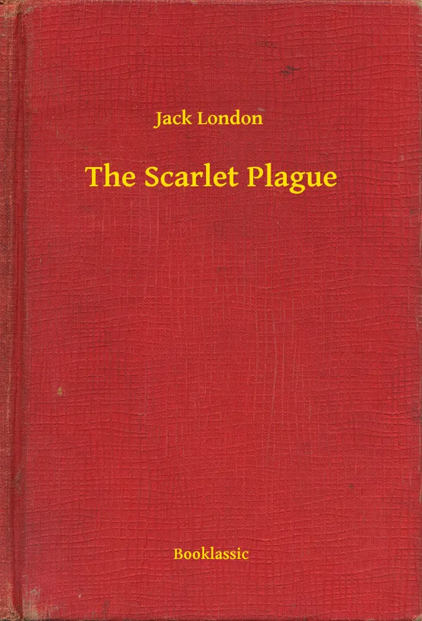 The Scarlet Plague