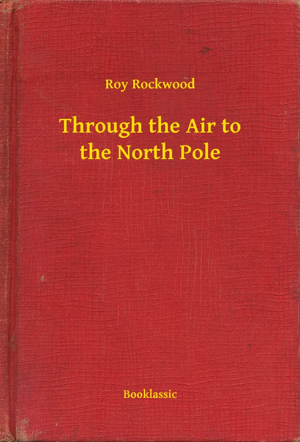 Through the Air to the North Pole