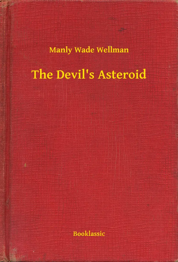 The Devil's Asteroid