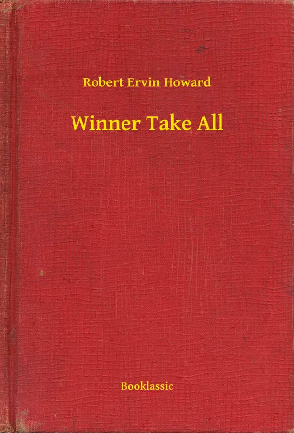 Winner Take All