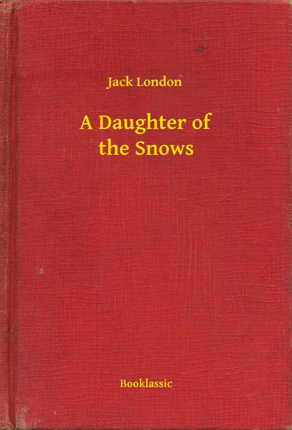 A Daughter of the Snows