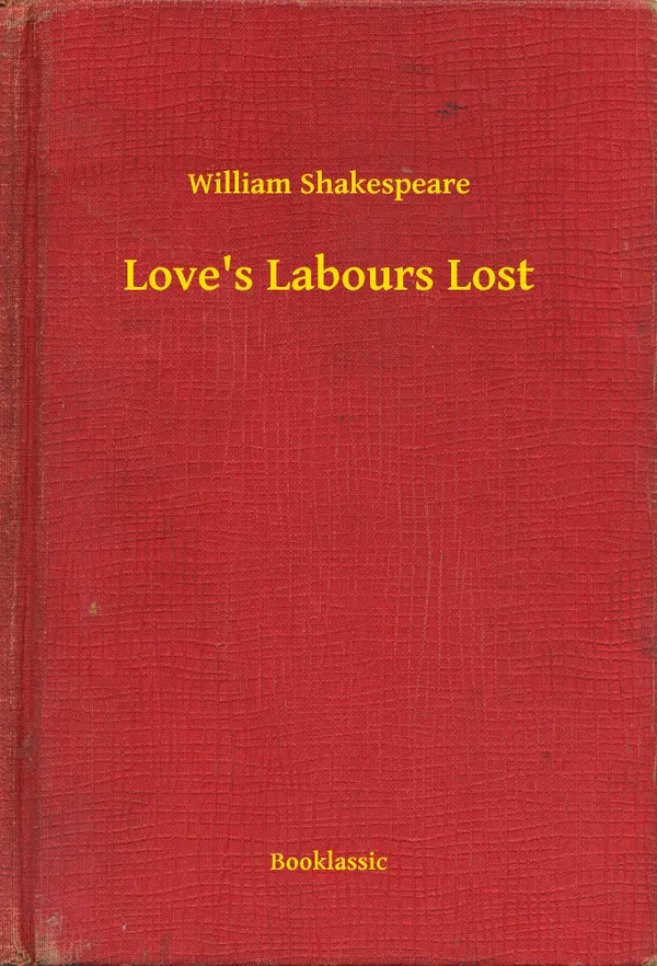 Love's Labours Lost