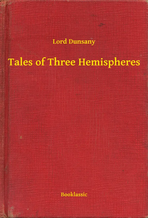 Tales of Three Hemispheres