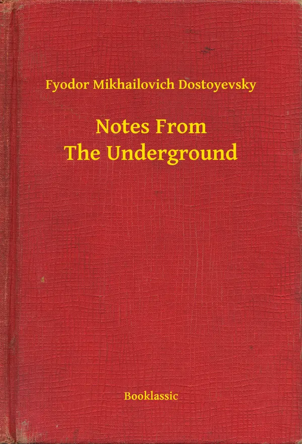 Notes From The Underground