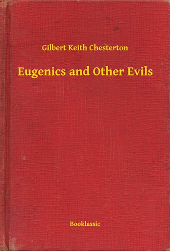Eugenics and Other Evils - undefined