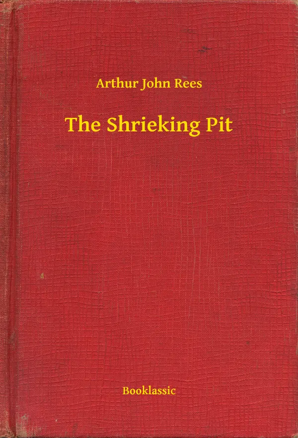 The Shrieking Pit