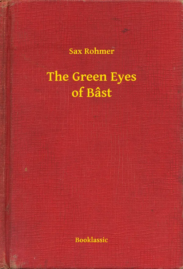 The Green Eyes of Bâst