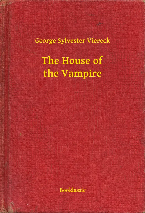The House of the Vampire