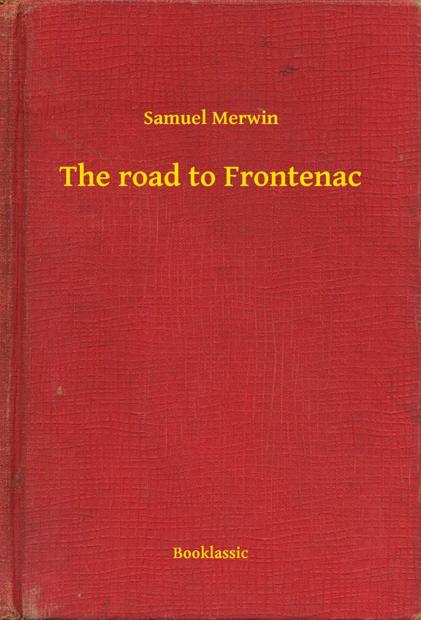 The road to Frontenac