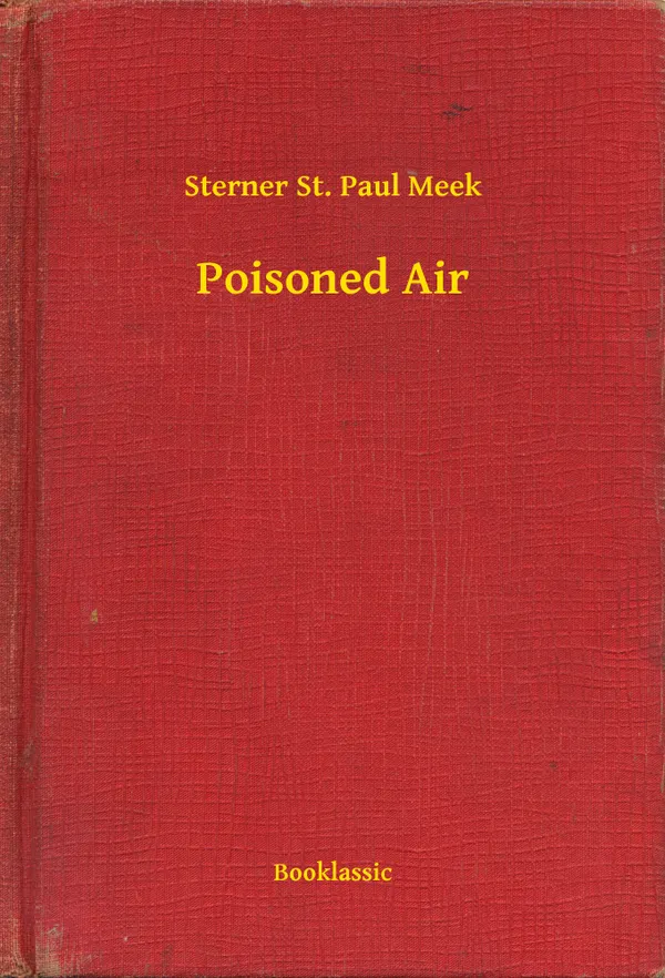 Poisoned Air