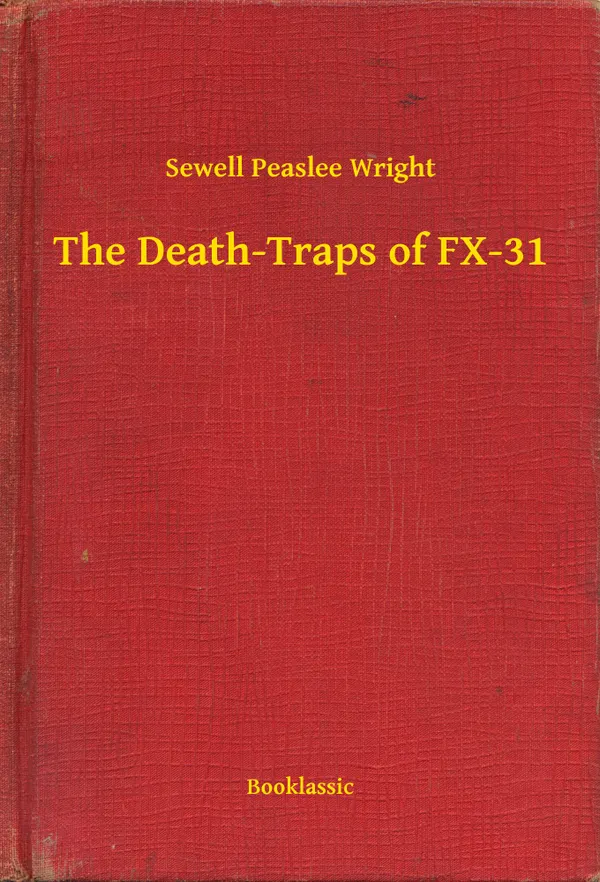 The Death-Traps of FX-31