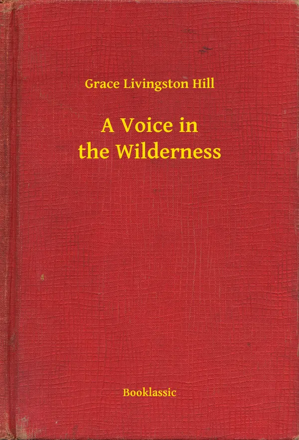 A Voice in the Wilderness