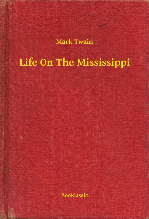 Life On The Mississippi