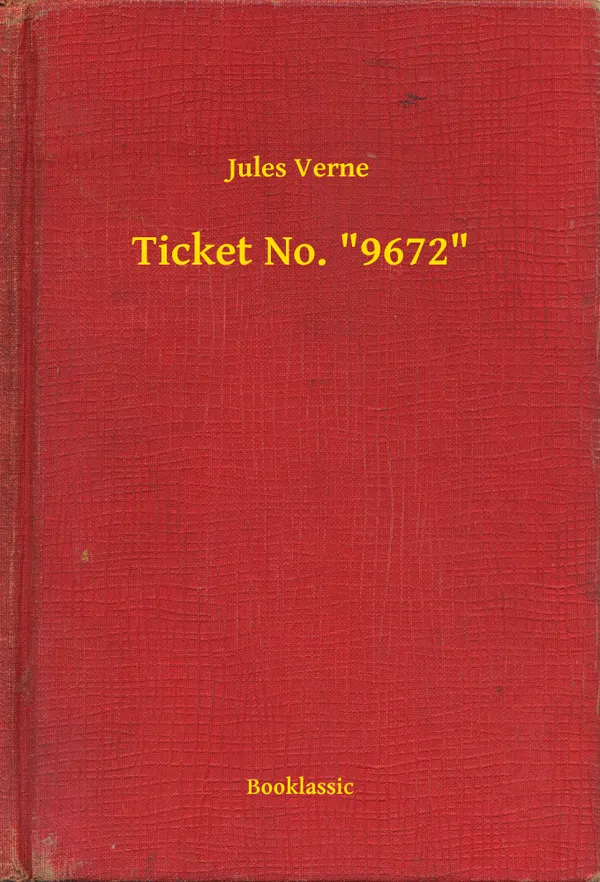 Ticket No. "9672"