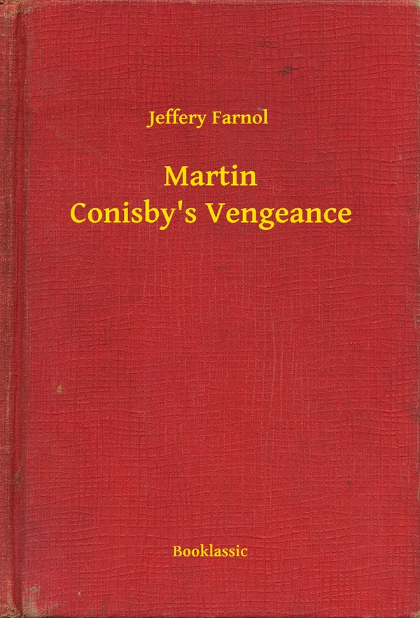 Martin Conisby's Vengeance