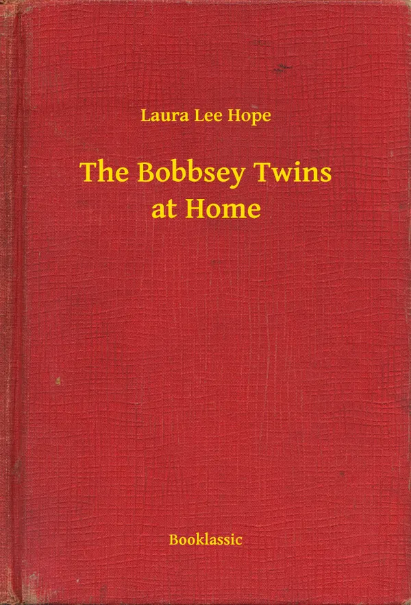 The Bobbsey Twins at Home