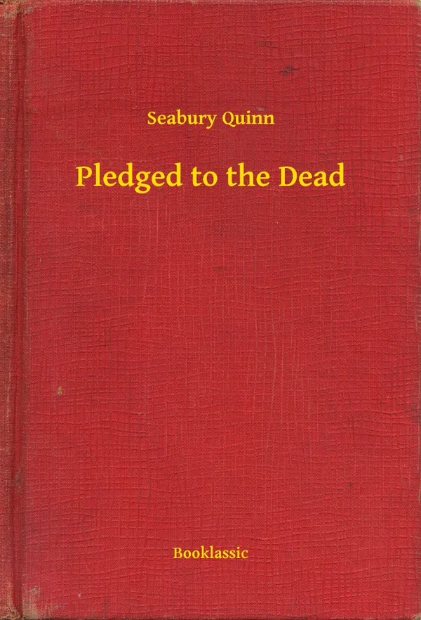 Pledged to the Dead