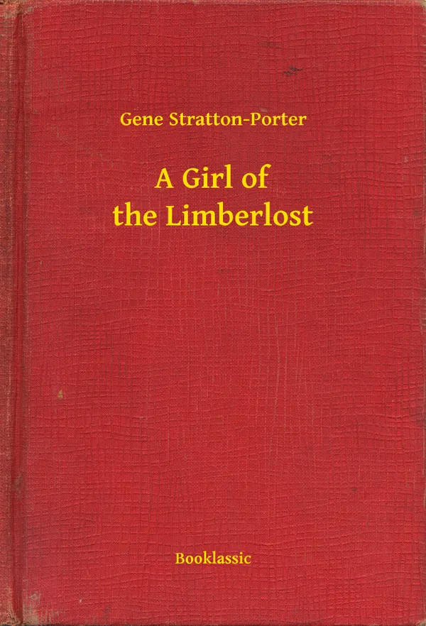 A Girl of the Limberlost