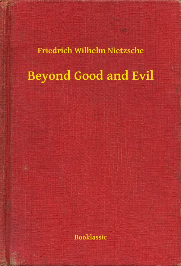 Beyond Good and Evil