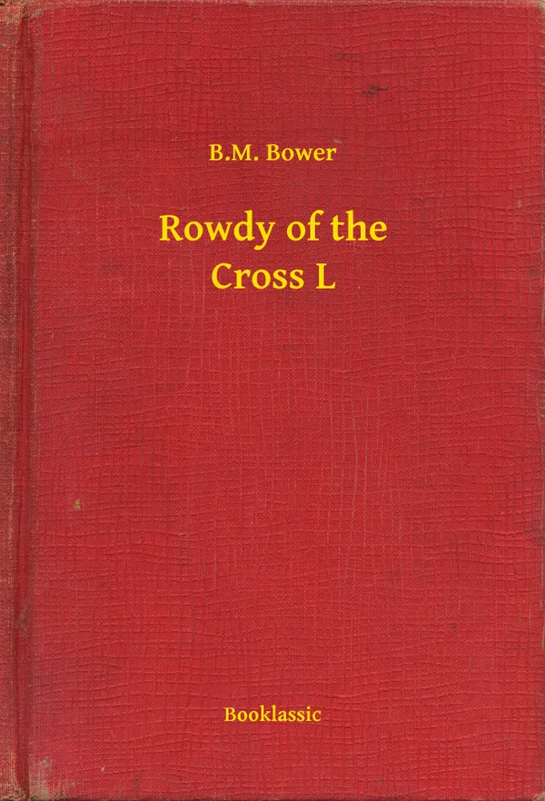 Rowdy of the Cross L