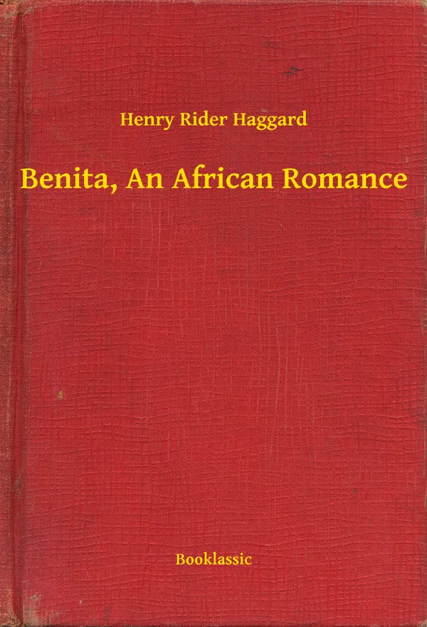 Benita, An African Romance