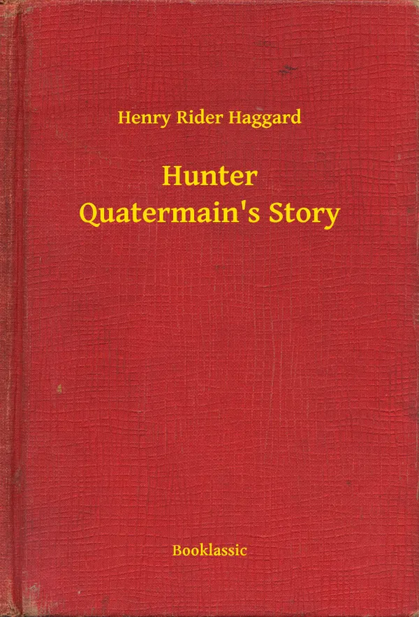 Hunter Quatermain's Story
