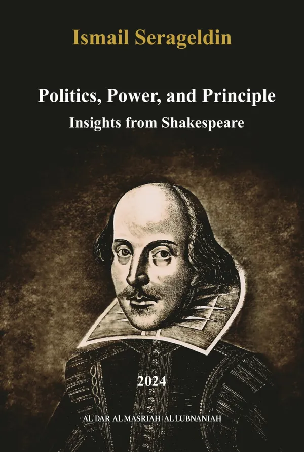 Politics, Power and Principle : Insights from Shakespeare