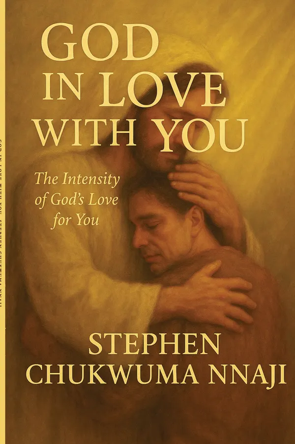God in Love with You : The intensity of God's Love