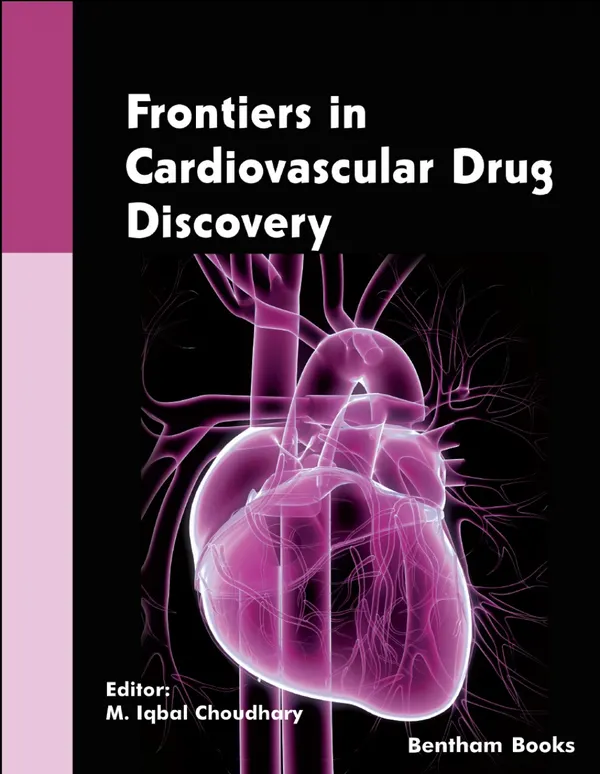 Frontiers in Cardiovascular Drug Discovery: Volume 6