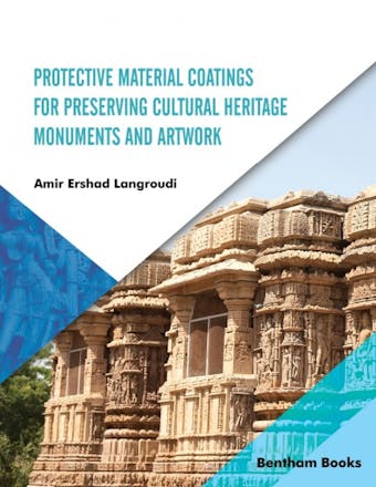 Protective Material Coatings for Preserving Cultural Heritage Monuments and Artwork - undefined