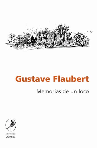 Memorias de un loco - Gustave Flaubert