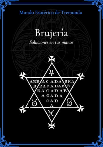 Manual Esotérico de Tremunda Brujería - María Yoselín Encarnación Mateo
