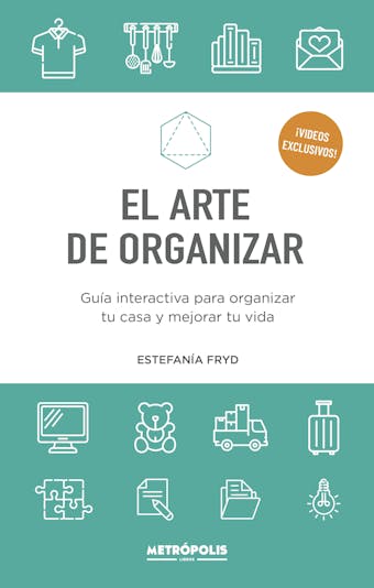 El arte de organizar: Guía interactiva para organizar tu casa y mejorar tu vida - undefined