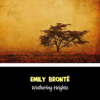 Wuthering Heights - Emily Brontë