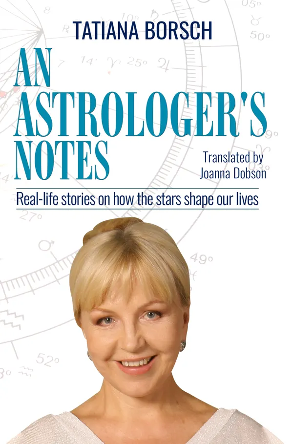 An Astrologer’s Notes : Real-life stories on how the stars shape our lives