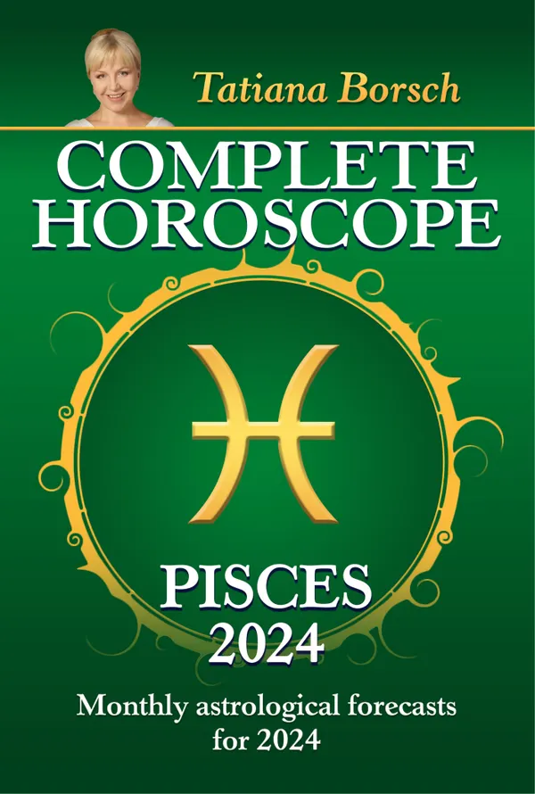 Complete Horoscope Pisces 2024 : Monthly astrological forecasts for 2024